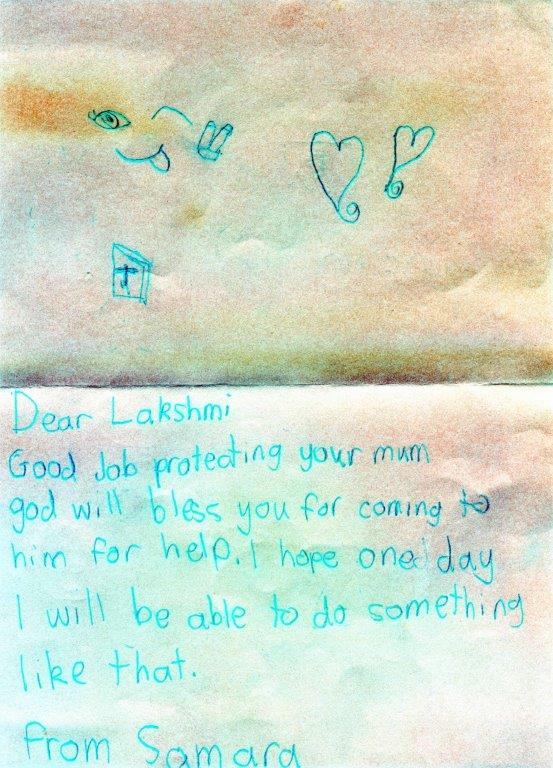 Samara wrote this letter to Lakshmi. Read Lakshmi’s story by clicking on the image. (The story will open in a new window.)